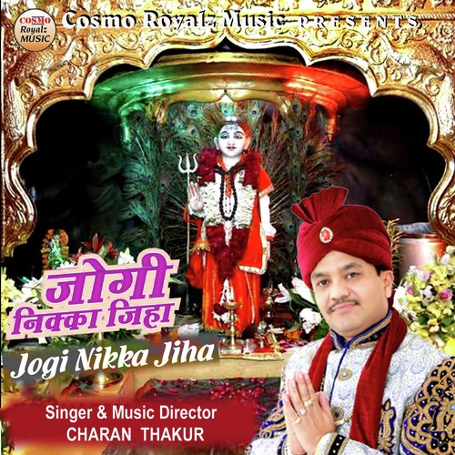 Jogi Nikka Jiha Charan Thakur MP3 Download