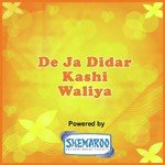De Ja Didar Kashi Waliya Album Download