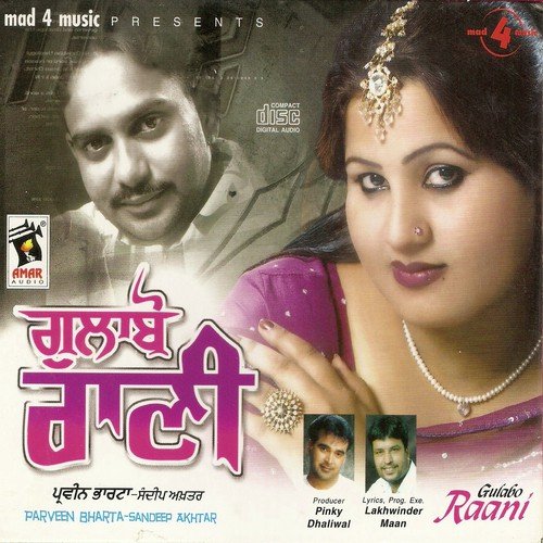 Gulabo Raani Parveen Bharta MP3 Download