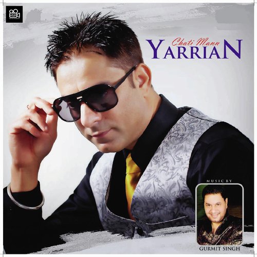 Yarrian Chati Mann MP3 Download
