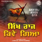 Sikh Raj Kiven Giya Album Download