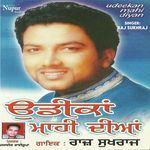 Udeekan Mahi Diyan Album Download