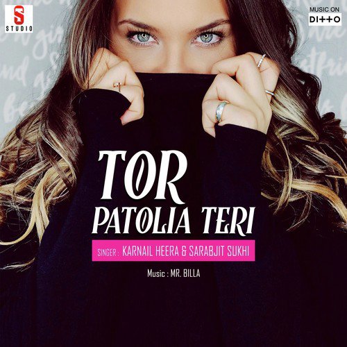 Tor Patolia Teri Sarabjit Sukhi MP3 Download