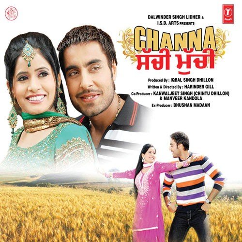 Channa Sachi Muchi Miss Pooja MP3 Download