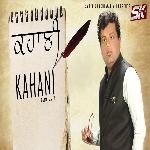 Kahani - Rajan Mattu Song Download