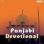 Punjabi Devotional - Vol-6 - Baldev Singh Dhaliwal Song Download