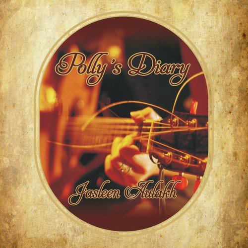 Polly's Diary Jasleen Aulakh MP3 Download