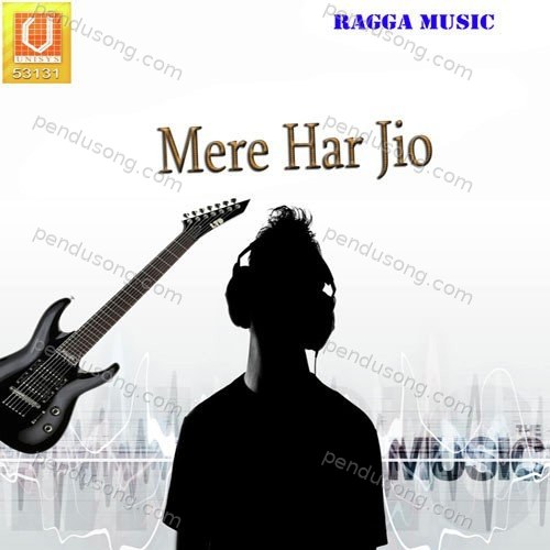 Mere Har Jio Bhai Arunpal Singh Ji MP3 Download