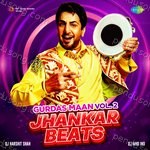 Jhankar Beats - Gurdas Maan Vol. 2 - Gurdas Maan Song Download