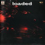 Loaded Album Download
