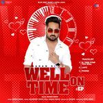 Well On Time Album Download