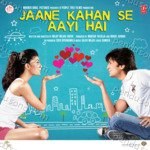 Jaane Kahan Se Aayi Hai Album Download