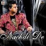 Nachdi De Album Download