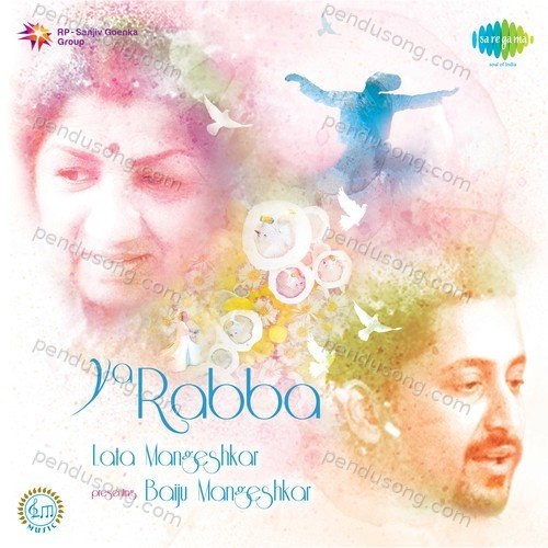 Ya Rabba Lata Mangeshkar MP3 Download