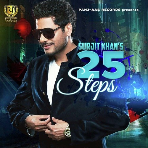 25 Steps Surjit Khan MP3 Download