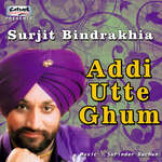 Addi Utte Ghum Album Download