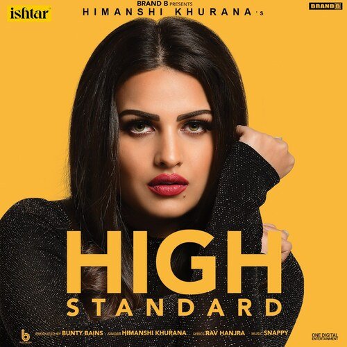 High Standard Himanshi Khurana MP3 Download