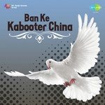 Ban Ke Kabooter China Album Download