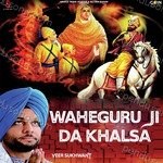 Wahe Guru Ji Da Khalsa Album Download