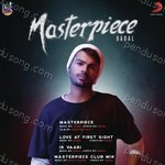 Masterpiece - Badal Song Download