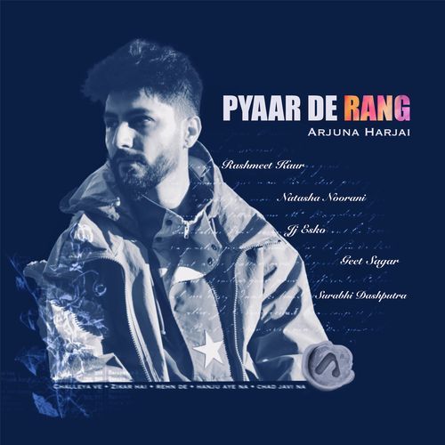 Pyaar De Rang Arjuna Harjai MP3 Download