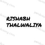 Rishabh Thalwaliya