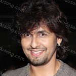 Sonu Nigam Songs MP3 Download